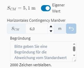 Eigenen Werte zum horizontalen Contingency-Manöver eingeben mit dem Eingabefeld für eine Begründung wenn ein eigener Wert gewählt wird